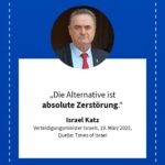 Grafik: Israel Katz, 19. März 2025