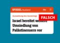 Nein, Palästinenser werden nicht "umgesiedelt", sie werden vertrieben