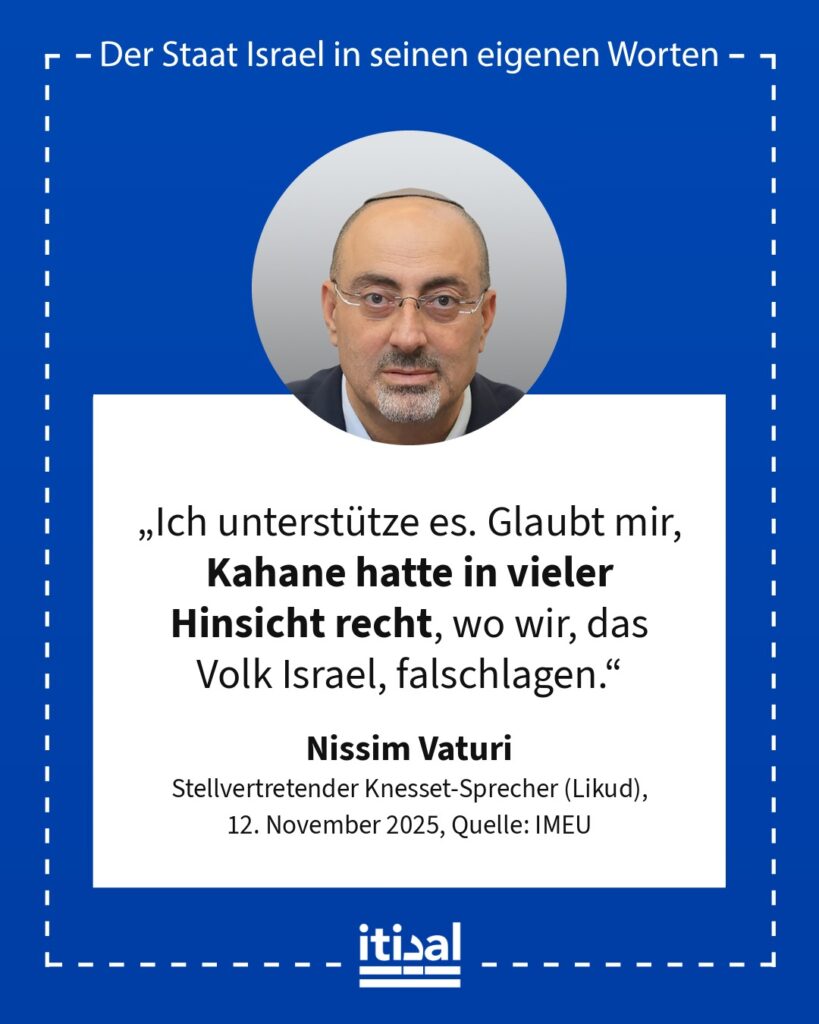 „Ich unterstütze es. Glaubt mir, Kahane hatte in vieler Hinsicht recht, wo wir, das Volk Israel, falschlagen.“ Nissim Vaturi, 12. November 2025