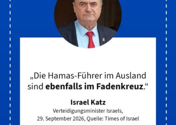 Israel Katz: „Die Hamas-Führer im Ausland sind ebenfalls im Fadenkreuz.“
