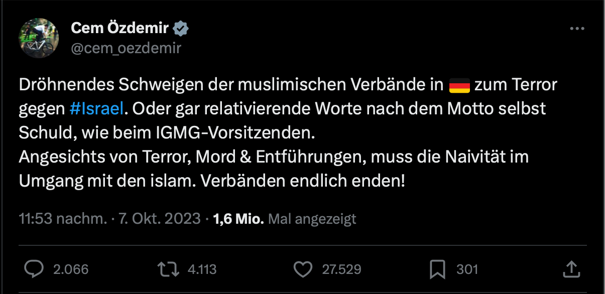 Tweet von Cem Özdemir vom 7. Oktober 2023: „Dröhnendes Schweigen der muslimischen Verbände in Deutschland zum Terror gegen #Israel“