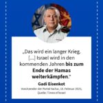 Grafik: Gadi Eisenkot, 10. Februar 2025